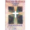 Bisschop Martinus by J. Lorber