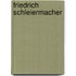 Friedrich Schleiermacher