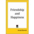 Friendship And Happiness