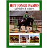 Het jonge paard