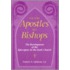 From Apostles To Bishops