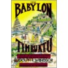 From Babylon to Timbuktu by Rudolph R. Windsor