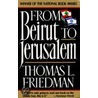 From Beirut to Jerusalem door Thomas L. Friedman