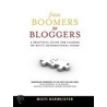 From Boomers To Bloggers door Misti Leiann Burmeister