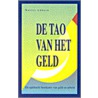 De Tao van het geld by W. Lubeck