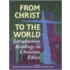 From Christ to the World