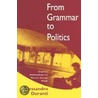 From Grammar To Politics door Alessandro Duranti