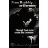 From Hardship To Harmony