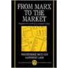 From Marx To Market Cp P door Wlodzimierz Brus