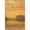 From The Lord To Richard door Richard Williams