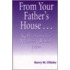 From Your Father's House