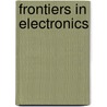 Frontiers In Electronics door J. Camassel