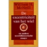 De excentriciteit van het wiel by W.H. MacNeill