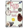 Fun with Scavenger Hunts door M. Kusz