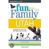 Fun with the Family Utah by Sir Michael Rutter