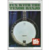 Fun with the Tenor Banjo by Mel Bay