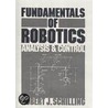 Fundamentals of Robotics door Robert J. Schilling