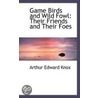 Game Birds And Wild Fowl door Arthur Edward Knox