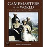 Gamemasters Of The World door Chris R. Klineburger