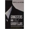 Gangsters And Goodfellas door Henry Hill