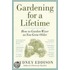 Gardening For A Lifetime