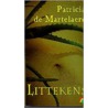 Littekens by Patricia De Martelaere