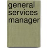 General Services Manager door Onbekend