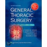 General Thoracic Surgery by Thomas Shields