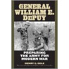 General William E. DePuy door Henry G. Gole