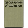 Geographies of Exclusion door David Sibley
