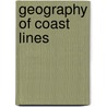 Geography of Coast Lines door William Lawson