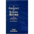 Geology Of School Reform