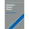 Geometric Control Theory door Velimir Jurdjevic