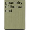 Geometry Of The Rear End by J.E. Irwin