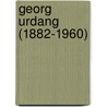Georg Urdang (1882-1960) by Andrea Ludwig