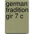 German Tradition Gir 7 C