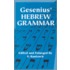 Gesenius' Hebrew Grammar