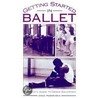 Getting Started Ballet C door Anna Paskevska