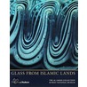 Glass From Islamic Lands by Stefano Carboni