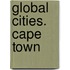 Global Cities. Cape Town