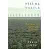 Nieuwe natuur door T. Metz