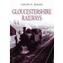 Gloucestershire Railways