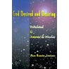 God Desired and Desiring door Juan Ramon Jimenez