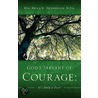 God's Servant Of Courage by Brian K. Henderson