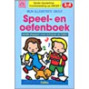 Mijn allereerste groot speel- en oefenboek