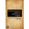 Goethe's Literary Essays by Von Johann Wolfgang Goethe