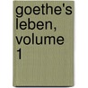Goethe's Leben, Volume 1 door Johann Wilhelm Schaefer