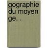Gographie Du Moyen Ge, . door Joachim Lelewel