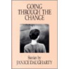 Going Through the Change by Janice Daugharty