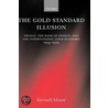 Gold Standard Illusion C by Kenneth Moure